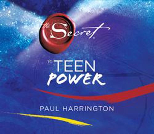The Secret to Teen Power:  2010 9781442303638 Front Cover
