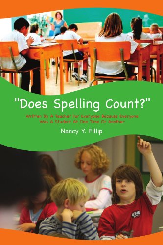 ''Does Spelling Count?''  2010 9781453561638 Front Cover