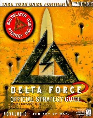Delta Force 2 Official Strategy Guide   1999 9781566869638 Front Cover