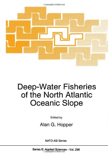 Deep-Water Fisheries of the North Atlantic Oceanic Slope   1995 9789048145638 Front Cover