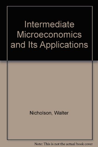 Intermediate Microeconomics and Its Applications 3rd 1983 9780030623639 Front Cover