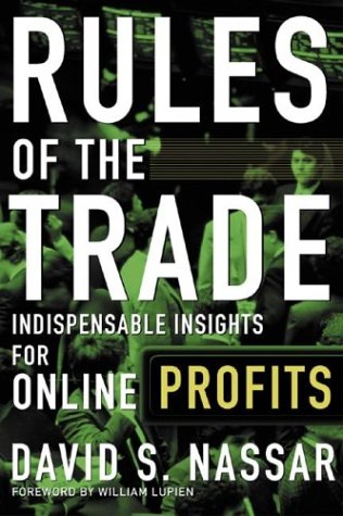 Rules of the Trade: Indispensable Insights for Online Profits   2001 9780071354639 Front Cover