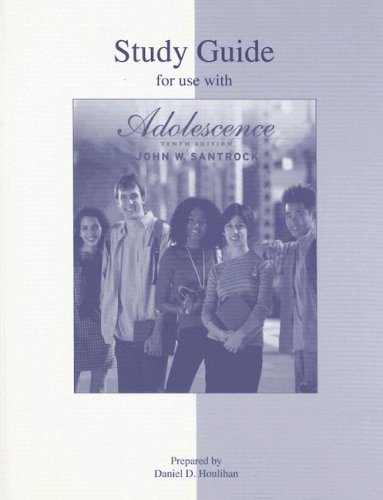Study Guide for Use with Adolescence 10th 2005 (Student Manual, Study Guide, etc.) 9780072993639 Front Cover