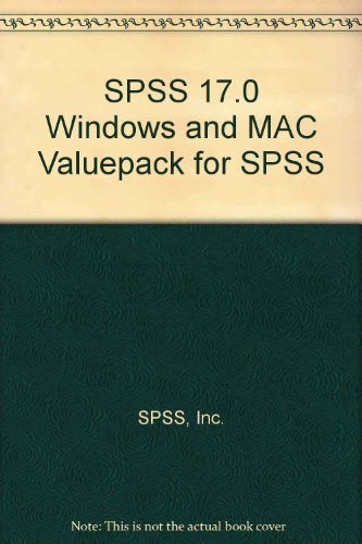 SPSS 17. 0 Windows and MAC Valuepack for SPSS  10th 2010 9780205755639 Front Cover