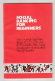 Social Dancing for Beginners and Bronze Medalists 6th 9780392169639 Front Cover