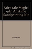 Fairy-Tale Magic An Anytime Sandpainting Kit N/A 9780525455639 Front Cover