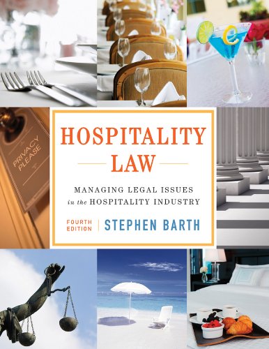 Hospitality Law Managing Legal Issues in the Hospitality Industry 4th 2012 9781118085639 Front Cover