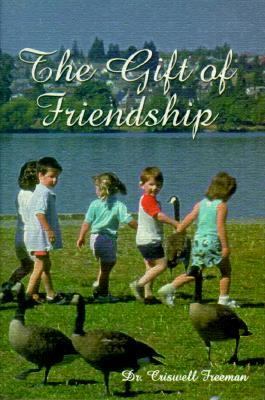 Gift of Friendship  N/A 9781583340639 Front Cover