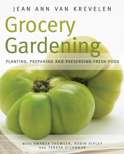 Grocery Gardening  N/A 9781591864639 Front Cover