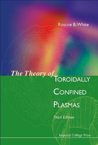 The Theory of Toroidally Confined Plasmas   2014 9781783263639 Front Cover