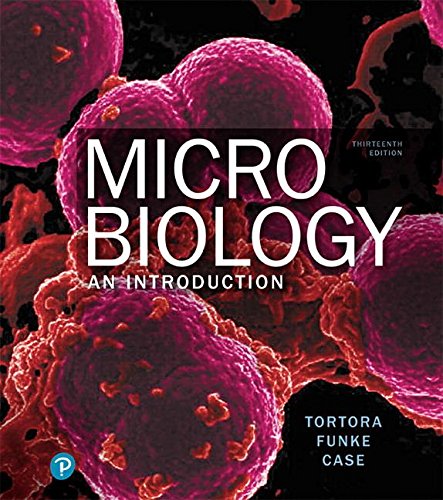 Microbiology + MasteringMicrobiology with Pearson eText: An Introduction  2018 9780134688640 Front Cover