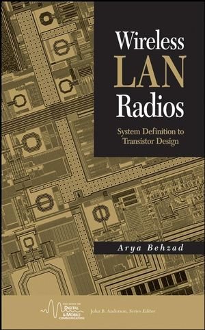 Wireless LAN Radios System Definition to Transistor Design  2008 9780471709640 Front Cover