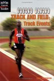 Track and Field : Track Events  2001 9780516295640 Front Cover