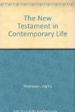 New Testament in Contemporary Life  Revised  9780757597640 Front Cover
