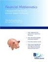 Financial Mathematics : A Practical Guide for Actuaries and Other Business Professionals 2nd 2005 9780975313640 Front Cover