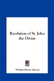 Revelation of St John the Divine  N/A 9781161403640 Front Cover