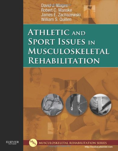 Athletic and Sport Issues in Musculoskeletal Rehabilitation   2011 9781416022640 Front Cover