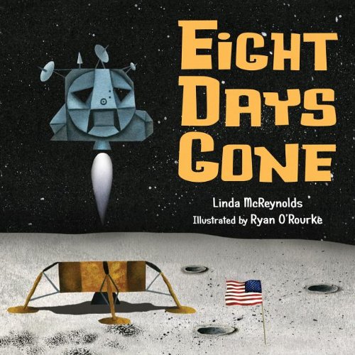Eight Days Gone   2012 9781580893640 Front Cover