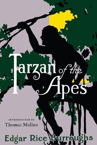 Tarzan of the Apes A Library of America Special Publication  2012 9781598531640 Front Cover