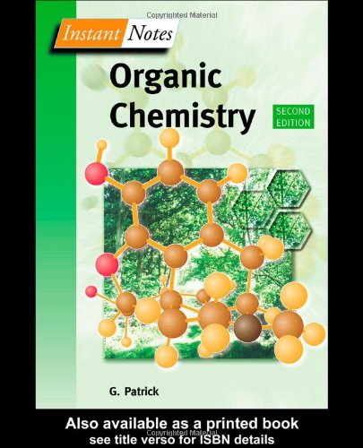 BIOS Instant Notes in Organic Chemistry  2nd 2003 (Revised) 9781859962640 Front Cover
