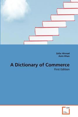 Dictionary of Commerce  N/A 9783639359640 Front Cover