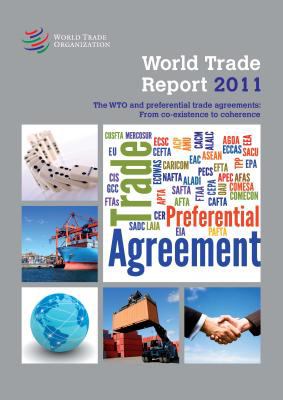 World Trade Report 2011:  2011 9789287037640 Front Cover