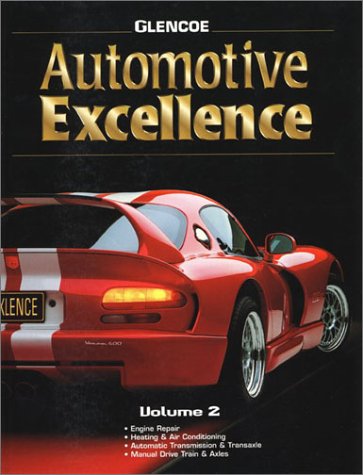 Automotive Excellence, Volume 2   2001 (Student Manual, Study Guide, etc.) 9780028313641 Front Cover