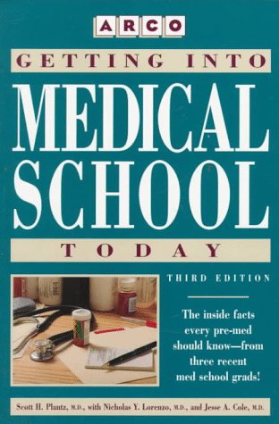 Getting into Medical School Today 3rd 9780028610641 Front Cover