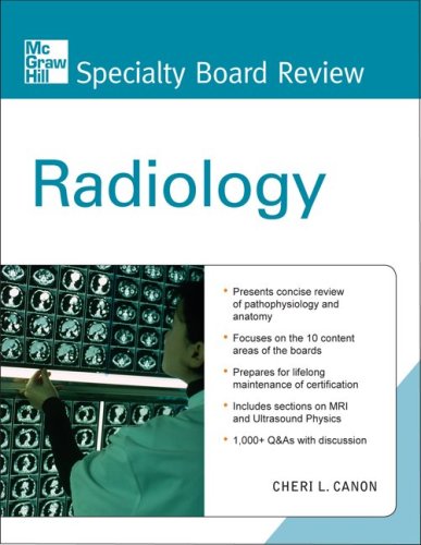 McGraw-Hill Specialty Board Review Radiology   2010 9780071601641 Front Cover