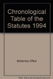 Chronological Table of the Statutes, 1994 N/A 9780118403641 Front Cover