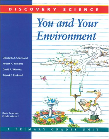 Discovery Science, Preschool Explorations for the Early Years Teachers Edition, Instructors Manual, etc.  9780201493641 Front Cover