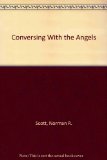 Conversing with the Angels N/A 9780533127641 Front Cover