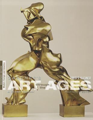 Gardner's Art Through the Ages  14th 2013 9780840030641 Front Cover