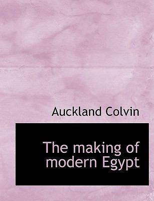 Making of Modern Egypt N/A 9781115317641 Front Cover