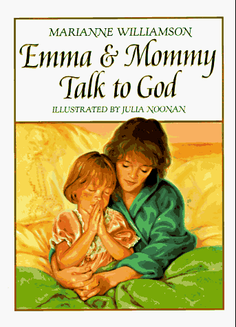 Emma and Mommy Talk to God  N/A 9780060264642 Front Cover