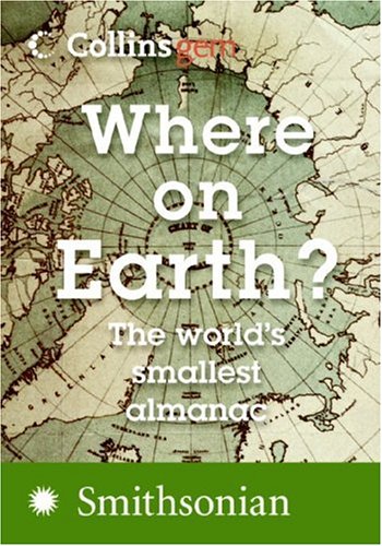 Where on Earth? (Collins Gem)  N/A 9780061197642 Front Cover