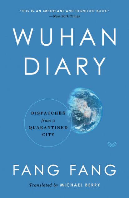 Wuhan Diary Dispatches from a Quarantined City N/A 9780063052642 Front Cover