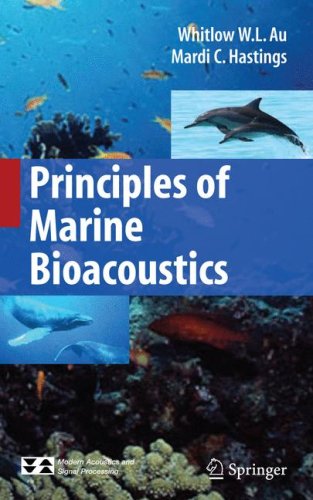 Principles of Marine Bioacoustics   2008 9780387783642 Front Cover