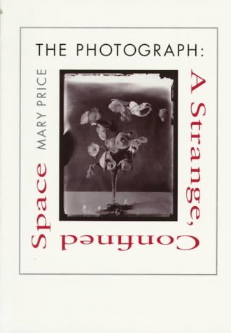 Photograph A Strange, Confined Space  1994 9780804729642 Front Cover