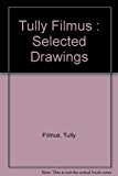 Tully Filmus Selected Drawings Reprint  9780827601642 Front Cover