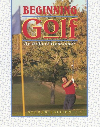 Beginning Golf  2nd 1995 (Revised) 9780895822642 Front Cover