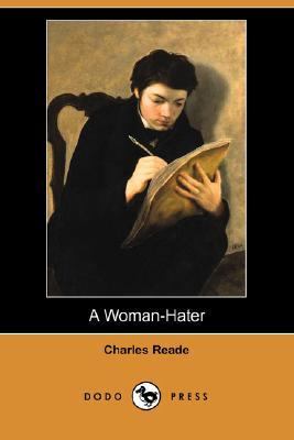 Woman-Hater  N/A 9781406537642 Front Cover