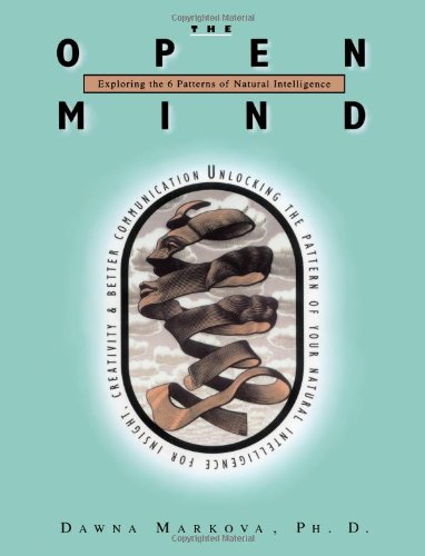 Open Mind Discovering the Six Patterns of Natural Intelligence Revised  9781573240642 Front Cover