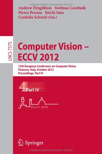 Computer Vision - ECCV 2012 12th European Conference on Computer Vision, Florence, Italy, October 2012 - Proceedings  2012 9783642337642 Front Cover