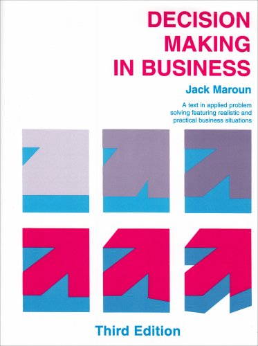 Decision Making in Business  3rd (Revised) 9780195329643 Front Cover