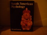 South American Mythology N/A 9780517002643 Front Cover