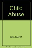 Child Abuse   1980 9780531028643 Front Cover