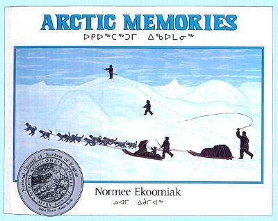 Arctic Memories  PrintBraille  9780613496643 Front Cover