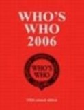 Who's Who 2006 (Who's Who) N/A 9780713671643 Front Cover