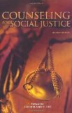 Counseling for Social Justice  2nd 2006 9781556202643 Front Cover